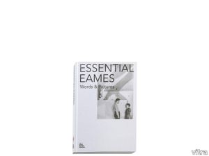 Essential Eames: Words & Pictures