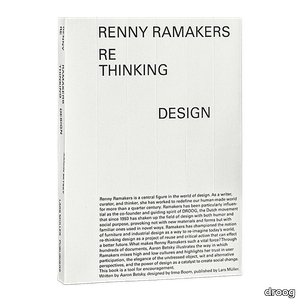 Renny Ramakers Rethinking Design