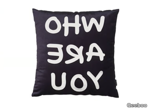 WHO ARE YOU - Square fabric cushion _ Qeeboo