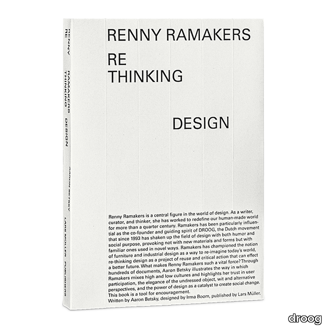 Renny Ramakers Rethinking Design